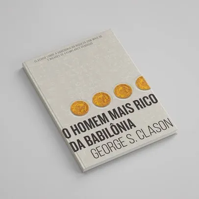 [C OURO] O Homem mais rico da Babilônia | R$15