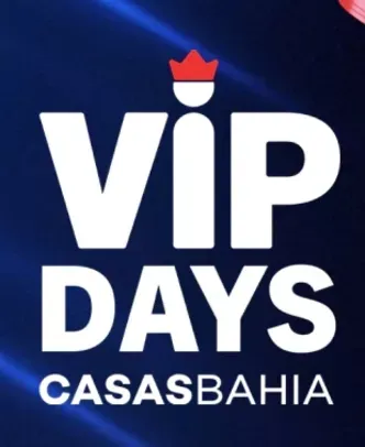  VIP Days - Casas Bahia Descontos de até 50% OFF - Como Obter o desconto