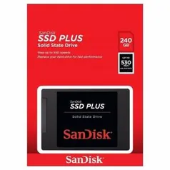 Ssd SanDisk Plus 240Gb por R$ 199