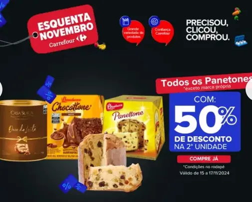 Todos os Panettones com 50% OFF na 2ª unidade no Carrefour