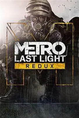 [GOLD] Metro: Last Light Redux - Xbox One - R$9,75