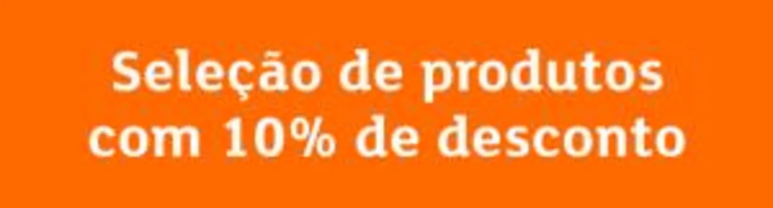 [Produtos Selecionados] 10% OFF na Shoptime