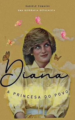 eBook - Diana: A Princesa do Povo 