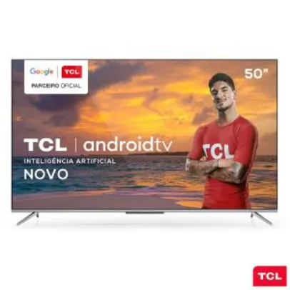Smart TV TCL LED Ultra HD 4K 50" Android TV Bordas Ultrafinas | R$2099