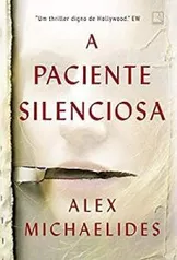 A paciente silenciosa | R$21