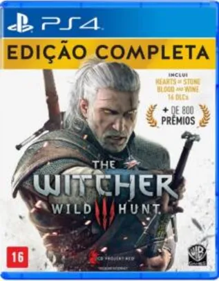 The Witcher 3 Wild Hunt Edição Completa | PS4 | R$80