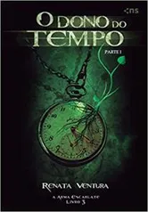 O dono do tempo - Parte 1 | R$29