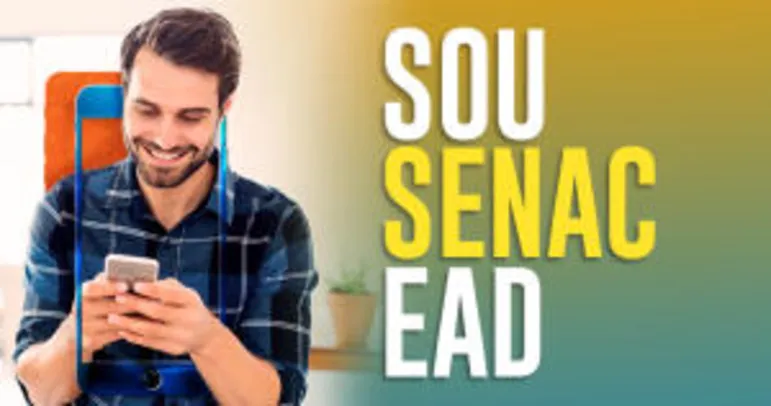 [EaD Grátis] SENAC - 3 unidades oferecem cursos gratuitos em todo o Brasil - [PSG]