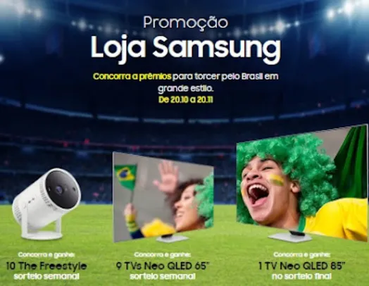 Promoção Loja Samsung - Concorra a prêmios para torcer pelo Brasil em grande estilo