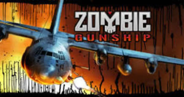Zombie Gunship - R$ 0,40