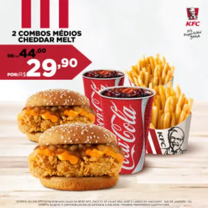 2 combos médios Cheddar Melt no KFC - R$29,90
