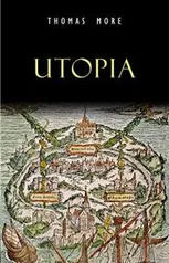 A Utopia - Thomas More