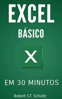 Excel Básico: Em 30 Minutos