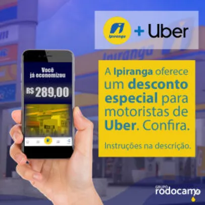 Parceria Uber + Abastece Aí: abasteça com desconto fixo de 5% nos postos Ipiranga