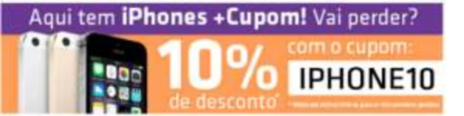 Descontonde 10% em iPhones no shoptime