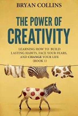 eBook Grátis - The Power of Creativity (Book 1)