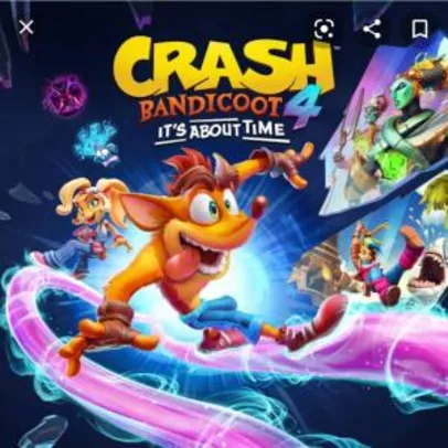 Saindo por R$ 125: Crash Bandicoot 4: It's About Time R$125 | Pelando