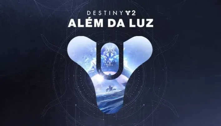 [Psplus] [PS4 & PS5] [DLC] Destiny 2: Além da Luz