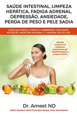 eBook Grátis: Cure Sua Mente, Corpo E Hormônios Com Dieta, Nutrição, Medicina Natural E Terapias Holísticas 