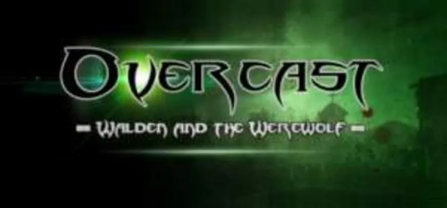 [Gleam] Overcast - Walden and the Werewolf grátis (ativa na Steam)