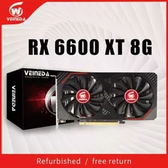 [No BRASIL] Placa de Vídeo RX6600XT Veineda