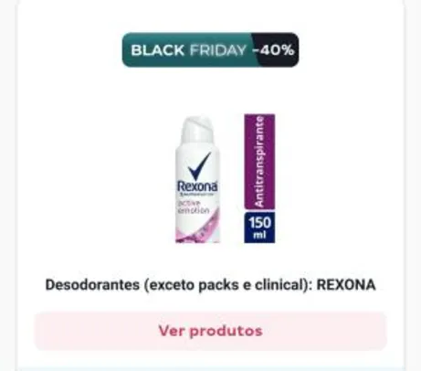 [APP] Desodorante Rexona com 40% de desconto