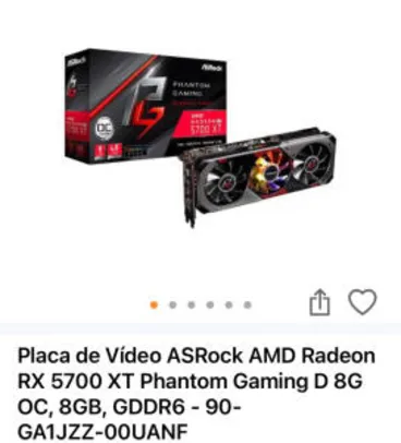 Placa de Vídeo ASRock AMD Radeon RX 5700 XT Phantom Gaming D 8G OC - R$2700