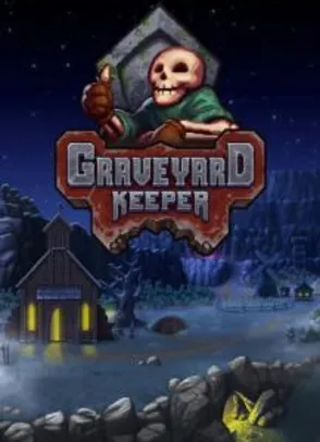 Graveyard Keeper