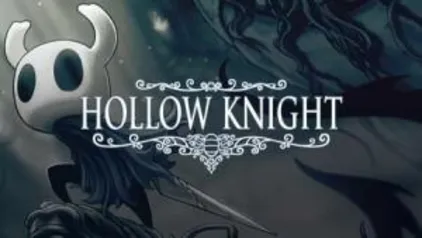 Game Hollow Knight - PC R$ 17