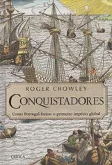 Livro Conquistadores - Roberto Crowley - Capa Dura| R$ 52