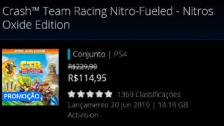 [PS STORE] Crash Team Racing Nitro-Fueled - Nitros Oxide Edition | R$ 115