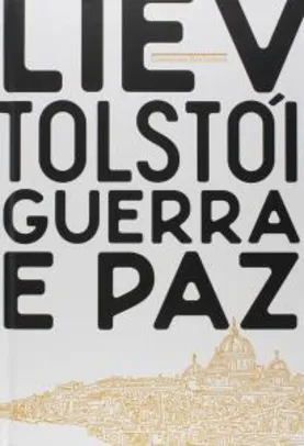 (E-book) Guerra e Paz - Tolstoi | R$ 18