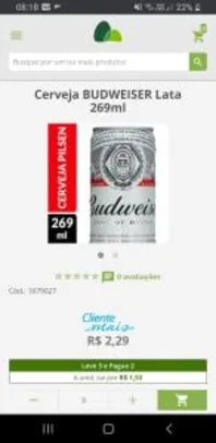 [Cliente Mais] Budweiser 269ml | R$2