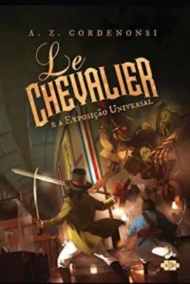 eBook - Le Chevalier e a Exposição Universal