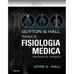 Livro - Guyton e Hall Tratado de Fisiologia Médica R$150