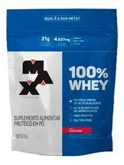 100% Whey Refil 900g - Max Titanium