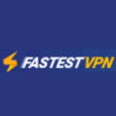 Aproveite 95% OFF na assinatura vitalícia Fastest VPN