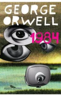 [APP + Magazine pay+ Cliente ouro] Livro 1984 - George Orwell