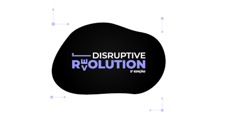 [GRATIS] Disruptive Revolution | Evento