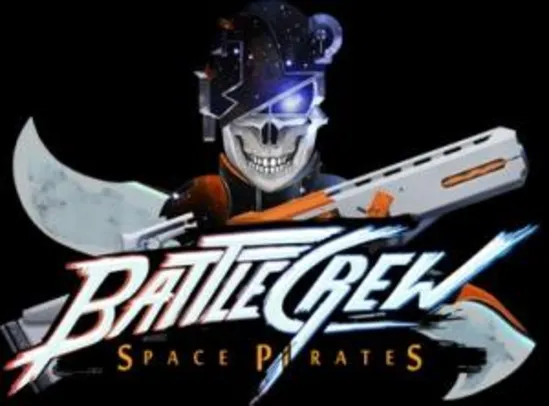 Battlecrew - Space Pirates FREE NA NUUVEM