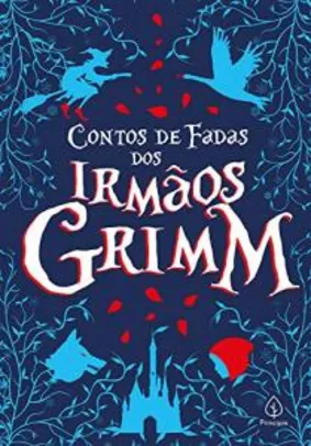 [FRETE PRIME] Contos de fadas dos irmãos Grimm | R$ 9