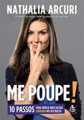 [Amazon] Livro me Poupe! - Nathalia Arcuri | R$ 12