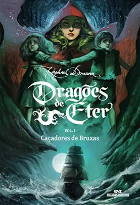 Livro - Dragões de Éter: Caçadores de Bruxas - Volume 1