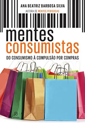 [EBOOK] Mentes consumistas