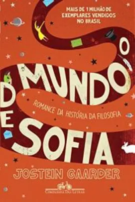 eBook Kindle O Mundo de Sofia - Romance da História da Filosofia - R$4,78