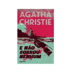 Livro - E não sobrou nenhum - Agatha Christie | R$22