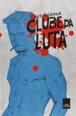 Clube da Luta (Português) Capa dura – Edição especial R$30
