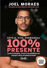 [E-Book] Esteja, viva, permaneça 100% Presente | R$ 4