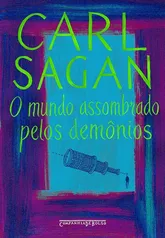 Carl Sagan - O mundo assombrado pelos demônios (capa comum)