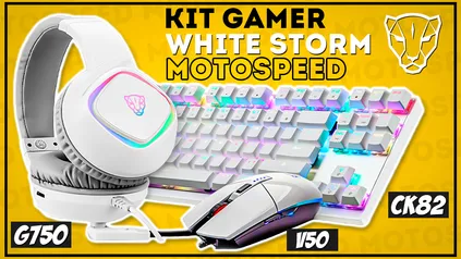 Kit Gamer Motospeed White Storm - Teclado Mecânico CK82 RGB Switch Blue ANSI + Headset G750 RGB 7.1 USB + Mouse V50 4000DPI RGB